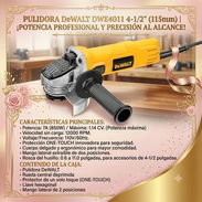Pulidora DeWALT DWE4011 4-1/2' (115mm) 7A (850W) 12000RPM 110V/60Hz y protección ONE-TOUCH.  Características: - Marca: D - Img 56982044
