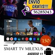 Smart TV Milexus 32” ( ENVÍO GRATIS ) - Img 55115793