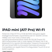 Table ipad mini a17 pro wifi ram 8 gb. Sellado caja garantia x escrito otros productos al whatsa - Img 55964103