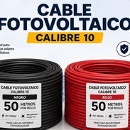 🔌 ROLLO DE CABLE FOTOVOLTAICO CALIBRE 10 – ROJO Y NEGRO – 50m C/U – $200 USD ⚡ - Img 55878678