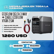 ⚡🔋 ¡ECOFLOW DELTA 3 MAX! 🔋⚡🎁 INCLUYE CABLE ORIGINAL 🏷️ PRECIO: $1280 USD 🛡️ GARANTÍA: 3 MESES - Img 57682202