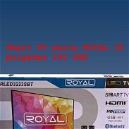 TV marca royal smart tv de 32 pulgadas - Img 45324731