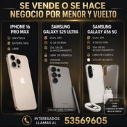 En venta Iphone 16 Pro Max, Samsung Galaxy S25 Ultra, Samsung Galaxy A56 5g. - Img 56530439