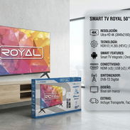 Smart TV ROYAL 50 pulgadas 4K Precio $440 🚚 Incluye Transporte, Factura, Garantía y Calidad Ultra-HD 4K Inigualable - Img 57917093