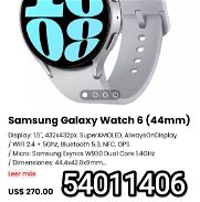 !! Smart watch/ Reloj inteligente Samsung Galaxy Watch 6 (44mm) Display: 1.5", 432x432px. SuperAMOLED, AlwaysOnDisplay!! - Img 45732415