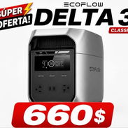SE VENDE. 📌📌OFERTA 660USD POR UNIDAD Y POR CANTIDAD 650USD 📌📌MEJOR PRECIO IMPOSIBLE EcoFlow DELTA 3 CLASSIV ✔️ Capac - Img 55690006
