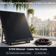 *Combo*  *Panel solar de 575 W BIFACIAL ➕️ Cable solar de 10 Metros de regalo*    - Precio 380 USD - Con 🚚 - Garantía 7 - Img 57151716