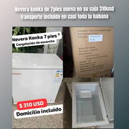 Nevera konka de 7pies nueva en su caja 310usd transporte incluido en casi toda la habana - Img 57978945