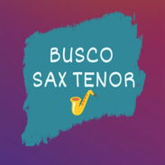 Busco saxofon tenor - Img 45518689