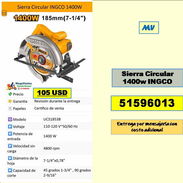 MV-613-Sierra Circular 1400w INGCO....105 USD...51596013...transporte costo adicional - Img 55881314