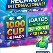 Recarga 1000 CUP + Datos Ilimitados x 30 días   Reciben 1000 CUP de Saldo y Datos Ilimitados 24 h x 30 días  Promo! - Img 52403762