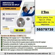 FG-Instalacion SPLIT (de 2 Toneladas).......50 USD.....56579735 / - Img 55900396