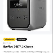 🔥 ¡OFERTA ESPECIAL! ECOFLOW DELTA 3 CLASSIC 🔥 - Img 57875423