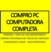 🔥COMPRO🔥 PC / COMPUTADORA - COMPLETA / PIEZAS - PAGO EN USD / CUP - Img 46718311