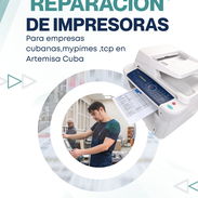 🖨️ Reparación y mantenimiento de impresoras| ARTEMISA - Img 55857739