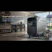 Estación Eléctrica ECOFLOW DELTA 3 PRO de 4000wh (8000w), en 3220 USD. Transporte incluido 🚗 - Img 54562138