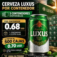 🍺 CERVEZA LUXUS PREMIUM 💚 🚢 3 contenedores disponibles 📦 2,370 cajas por contenedor 💰 Precio por contenedor: 0.68 - Img 58285768