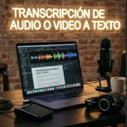 TRANSCRIPCIÓN DE AUDIO O VIDEO A TEXTO - Img 58219454
