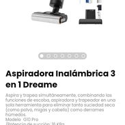 Aspiradora Inalámbrica 3 en 1 Dreame. Aspira y trapea simultáneamente, combina funciones escoba, aspiradora, trapeador - Img 56724385