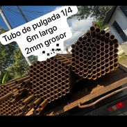 Tubos de pulgada y cuarto de 6 m de largo 2 mm de espesor - Img 54803740