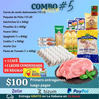 Combos de alimet Habana domicilio msj incluida puede pagar en MN USD Zelle bizun pay pal EUR llamar o WhatsApp 52396332 - 3/8