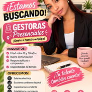 BÚSQUEDA DE GESTORA PRESENCIAL!! - Img 57547684