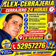 Cerrajero a Domicilio, “Alex” #24 horas, #cerrajería, #urgente - Img 50442752