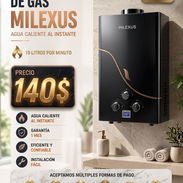 CALENTADOR DE AGUA A GAS MILEXUS — ¡AGUA CALIENTE AL INSTANTE! - Img 55973977