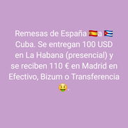 Remesas pa Cuba se entrega USD en Habana y se recogen € en Madrid - Img 45357421