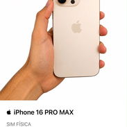 IPhone 16 Pro Max Sim física Venta o cambio x iPhone menor y vuelto - Img 55189225