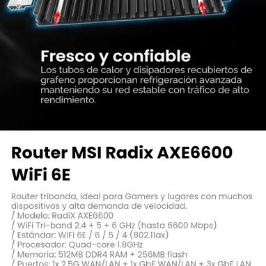 Router MSI Radix AXE6600 WiFi 6E.Modelo: RadiX AXE6600 - 5/7