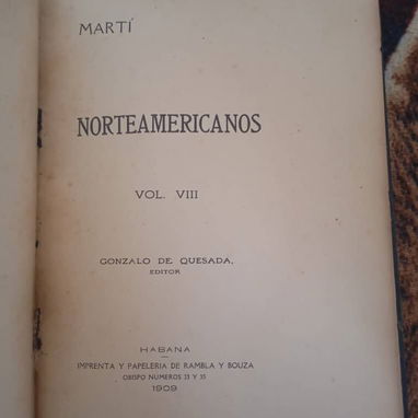 Venta 1ras y 2das ediciones obras completas de Jose Martí (Raros y Valiosos) - 2/10