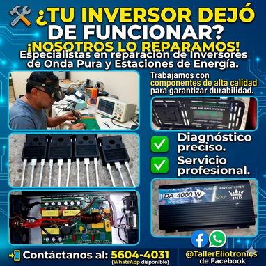 TallerEliotronics, Reparación de inversores whatsapp 5 6044031 - Img 121096763