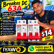 🔥⚡ ¡OFERTA IYAWO! BREAKERS DC 63A ⚡🔥 🛡️ PROTEGE TU SISTEMA ELÉCTRICO Y SOLAR ☀️🔋 Tenemos 2 modelos de Breaker DC de - Img 58168750