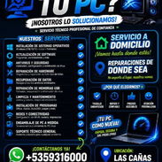 SERVICIO TÉCNICO PROFESIONAL DE PC Y LAPTOPS - Img 55804451