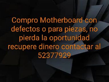 Compro motherboard con defectos o rotas - Img main-image