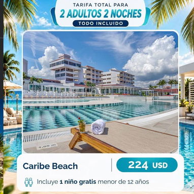 Reserva de Hoteles TODO INCLUIDOS - 6/8