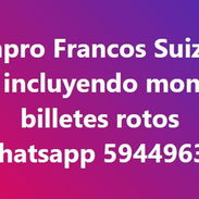 Compro Francos Suizo y Euros, billetes y monedas - Img 55870648