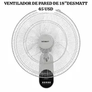 VENTILADOR DE PARED DE 18" MARCA DESMATT (GARANTÍA DE 30 DÍAS -MENSAJERIA DE 1 A 2 USD PARA TODA LA HABANA) - Img 56836844
