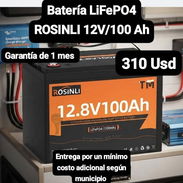 Batería LiFePO4 ROSINLI 12V/100 Ah, Garantía de 1 mes, Entrega por un mínimo costo adicional según municipio - Img 56816061