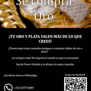 Soy joyero y compro tu oro al mejor precio 💰🙏🏽 - Img 54125379