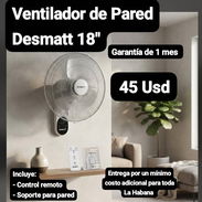 Ventilador de Pared Desmatt 18", Garantía de 1 mes, Entrega por un mínimo costo adicional para toda La Habana - Img 56451857
