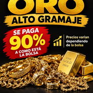 COMPRO ORO ALTO GRAMAJE - Img 58322668