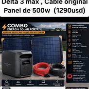 Delta 3 max ,cable y panel solar de 550w, la konka 💯 - Img 57963039