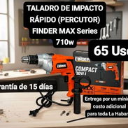TALADRO DE IMPACTO RÁPIDO (PERCUTOR) FINDER MAX Series  710w, Garantía de 15 días, Entrega por un mínimo costo adicional - Img 53594004
