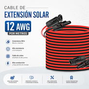 able de Extensión de Panel Solar 12 AWG. Venta por Metros / 8 USD el metro,  mínimo 10 - Img 54226406