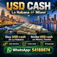 👉DOY USD CASH EN HABANA POR USD CASH EN MIAMI — PRESENCIAL - Img 58297004