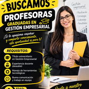 ‼️SOLICITAMOS DOCENTES EN GESTION EMPRESARIAL ‼️ - Img 57489709