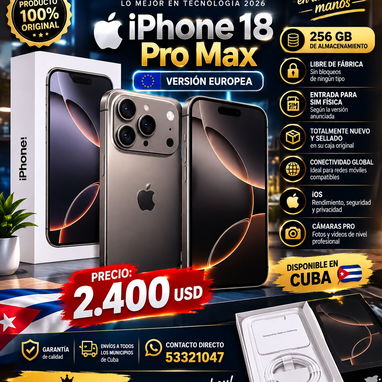 🚨🔥 ¡OFERTA EXCLUSIVA EN CUBA! 🔥🚨📱👑 iPHONE 18 PRO MAX 256 GB 👑📱🇪🇺 VERSIÓN EUROPEA📞 WhatsApp: 53321047 - 3/4