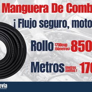 MANGUERA DE COMBUSTIBLE DISPONIBLE‼️‼️ - Img 57626575